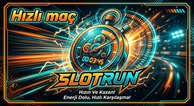 Slotrun Hızlı Maç Modu – Kısa Süreli Oyun